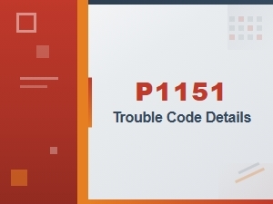 P1151 Error Causes and Details