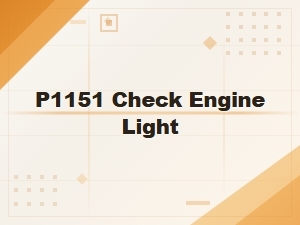 P1151 Check Engine Light Symptoms Diagnosis